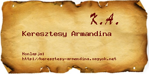 Keresztesy Armandina névjegykártya